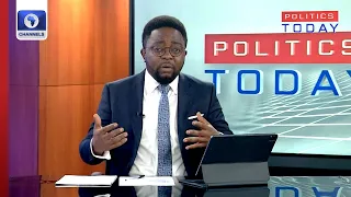 Tinubu's Economic Policies & Effects On Nigerians, Benue APC Crisis + More | Politics Today