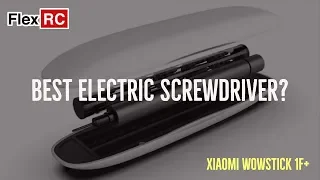 Xiaomi WowStick 1F+ - Best Electric Screw Driver?