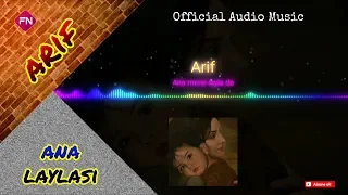 Arif - Ana laylası  (Official Audio)