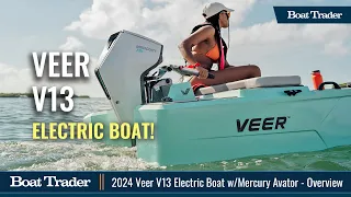 Veer V13 ELECTRIC Boat ⚡ - w/Mercury Avator 7.5e Electric Outboard!