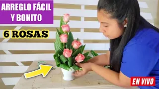 Como hacer un Arreglo Sencillo Y Económico de 6 ROSAS