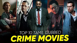 Top 10 Crime Movies in Tamil Dubbed | Best Hollywood Movies in Tamil | Hifi Hollywood #crimemovies