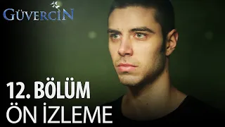 Güvercin 12. Bölüm Ön İzleme!