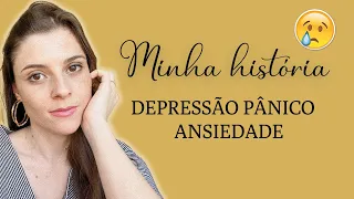 Depressão, pânico e ansiedade | Minha história | Como melhorei | Tratamentos ❤️‍🩹