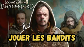 Mount and Blade 2 - Comment faire une partie Bandit