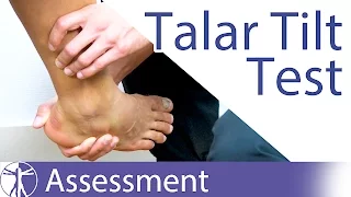 The Talar Tilt Test | Lateral Ankle Sprain