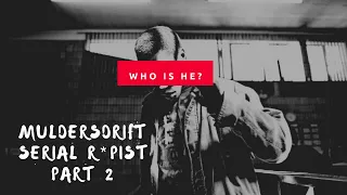 Muldersdrift Serial R*pist Part  2 | How he was caught and the shocking twist you did not see coming