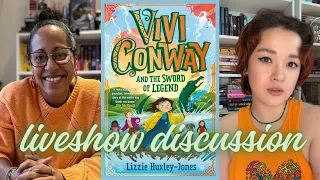 ✨ book club ✨ Vivi Conway and the Sword of Legend by Lizzie Huxley-Jones ⚔️ WITH CLAIRE 💚