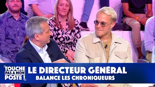 Le directeur général de la chaîne balance des infos sur les chroniqueurs !