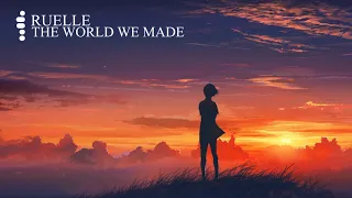 Ruelle - The World We Made [NIGHTCORE]