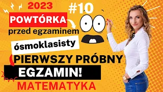 Pierwszy próbny egzamin ósmoklasisty!🤩 Powtórka na egzamin ósmoklasisty z matematyki 2023 ❤️ #10