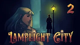 Let's Play: Lamplight City ►BICKERING BILL | #2