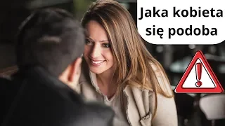 Jaka kobieta podoba się facetom?