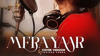 Mera Yaar (Female Version) LEKH | payal Verma | Gurnam Bhullar | Jaani | B Praak | Tania