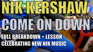 Nik Kershaw - Come On Down - Guitar Tutorial