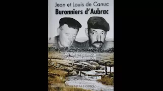 Buronniers d'Aubrac - Jean et Louis de Canuc