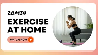 20MIN Exercise At Home For Beginners (No Equipment,No jumping)