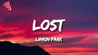 Linkin Park - Lost