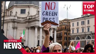 Thousands in Rome protest 'Green Pass' mandate for workers