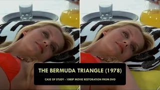 Making Of The Bermuda Triangle UPSCALE