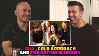 PsychedSubstance And MPMD Talk PUA, Cold Approach And The Dating Economy