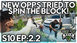 Episode 2.2: New Opps Tried To Spin The Block! | GTA RP | GW Whitelist