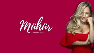 Sapir Saban - Mühür (Cover)