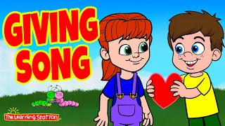 Giving Song ♫ Valentine's Day Song For Kids ♫ Kids Songs by The Learning Station
