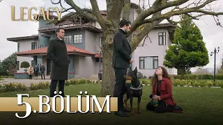 Emanet 5. Bölüm | Legacy Episode 5