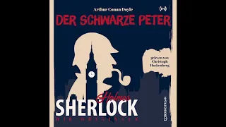 Sherlock Holmes: Die Klassiker | Der schwarze Peter (Komplettes Hörbuch)