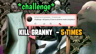 KILL GRANNY 5 times IN EXTREME MODE *challenge* #shorts