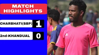 BEST FOOTBALL MATCH//CHARBHATI(SBP) {VS} 2nd-KHANDUAL// !!1-0!! BHATRA TOURNAMENT 2022