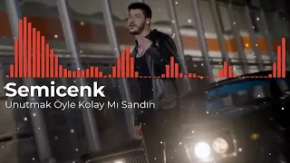 Semicenk - Unutmak Öyle Kolay Mı Sandın (1 saatlik versiyon)