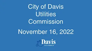 Utilities Commission - November 16, 2022