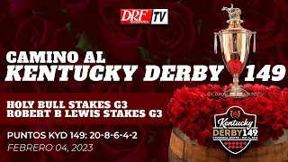 Camino al Kentucky Derby 149 / Robert B Lewis G3 / Holy Bull Stakes G3