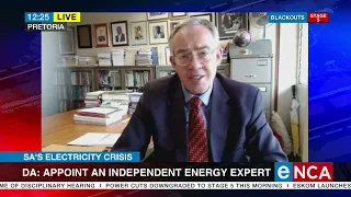 SA's Electricity Crisis | DA: Appoint an independent energy expert