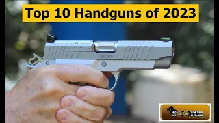 Top 10 Handguns of 2023