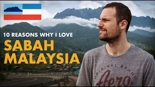 SABAH Borneo Malaysia - Top 10 Reasons why I LOVE this Paradise - Kota Kinabalu - True Beauty