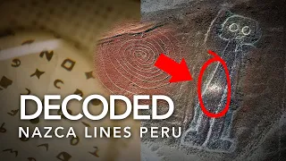 Nazca Lines DECODED In Peru | Hidden Messages From The Gods