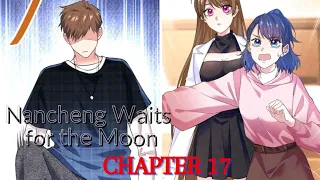 Nancheng Waits For The Moon Chapter 17 | Who's The Bastard | @LikeRead