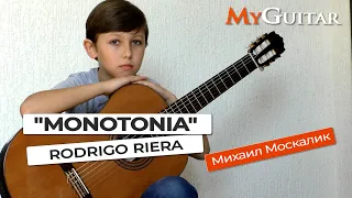 "Монотония". Родриго Риера.  Исполняет Москалик Михаил, (10 лет)