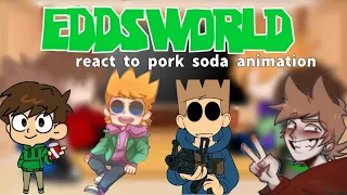 ||•eddsworld react to pork soda animation•|| - //💙❤💚💜 - (TordTom/TomTord) (EddMatt/MattEdd)