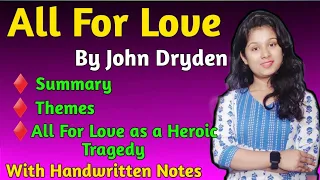 All For Love by John Dryden | All For Love Summary in Hindi | All For Love as a Heroic Tragedy