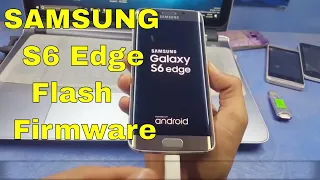 Samsung S6 Edge Flash Firmware || Android 7.0.1 TouchWiz Nougat Firmware Instal
