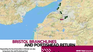 Bristol Branchlines and Portishead Return | NIMBY Rails