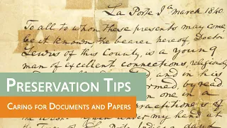 Preservation Tips: Caring for Documents and Papers