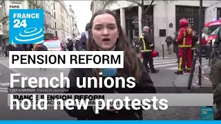 Anger at Macron mounts as French unions hold new protests • FRANCE 24 English