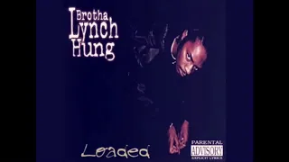 Brotha Lynch Hung - Die 1 By 1 Slowed