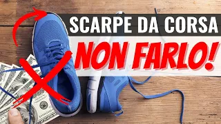 L'ERRORE da evitare quando compri una NUOVA SCARPA DA CORSA