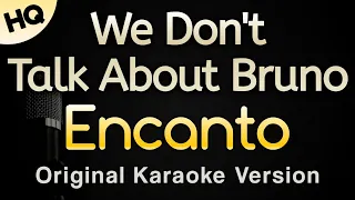 We Don't Talk About Bruno from "Encanto" (Karaoke Songs With Lyrics - HQ)